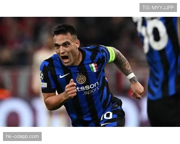 劳塔罗连续进球的稳定性如何？解析其在欧洲顶级联赛的输出能力定位